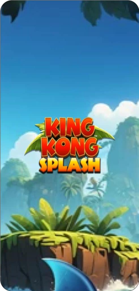 KINGKONG SPLASH